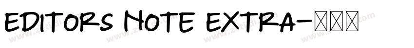 Editors Note Extra字体转换